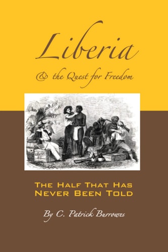 Liberia and the Quest for Freedom