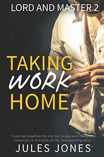 Taking Work Home Lord and Master 2