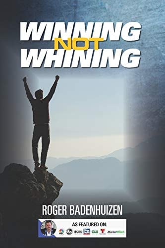Winning Not Whining