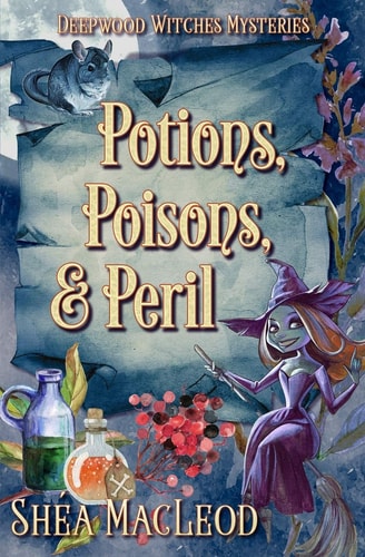 Potions, Poisons, and Peril A Witchy Paranormal Cozy Mystery