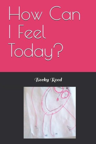 How Can I Feel Today?