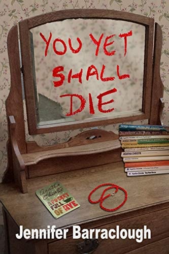 You Yet Shall Die