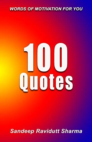 100 Quotes Words Of Motivation For You