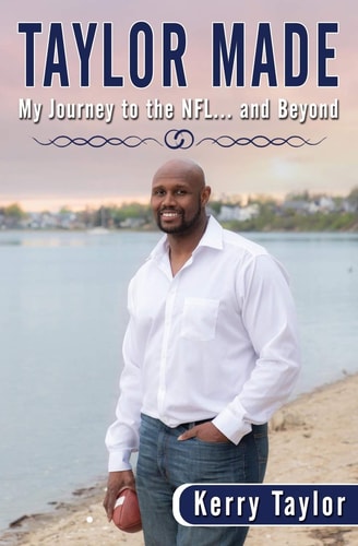 Taylor Made My Journey to the NFL and Beyond
