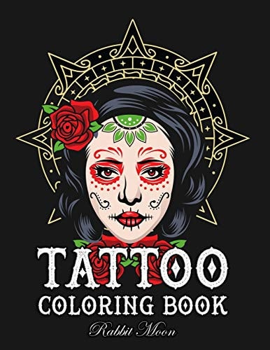 Tattoo Coloring Book An Adult Coloring Book with Awesome, Sexy, and Relaxing Tattoo Designs for Men and Women