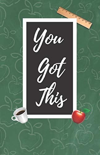 You Got This A Cute Chalkboard Themed School Note Book For Teachers