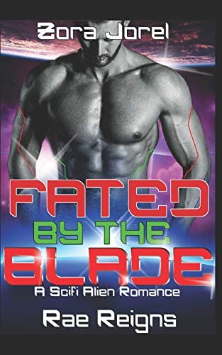 Fated by the Blade A Scifi Alien Romance