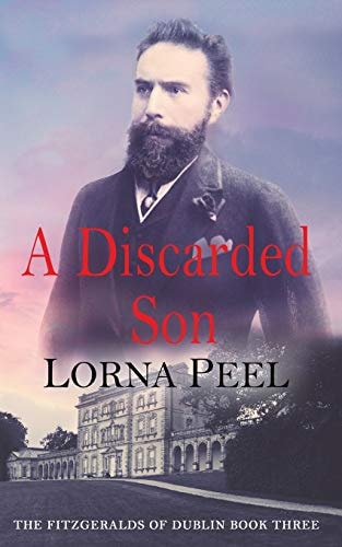 A Discarded Son The Fitzgeralds of Dublin Book Three