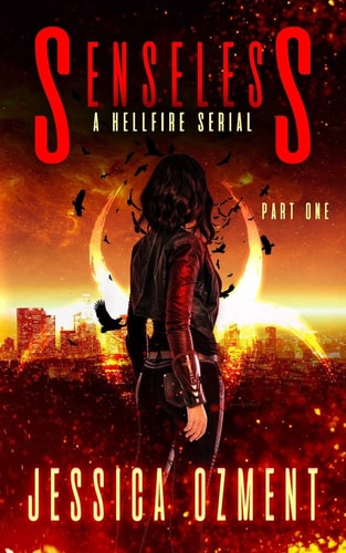 Senseless A Hellfire Serial