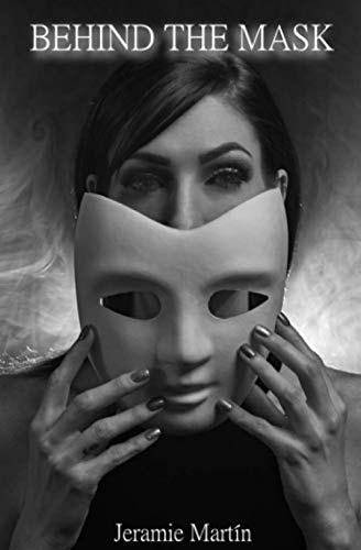 Behind the Mask