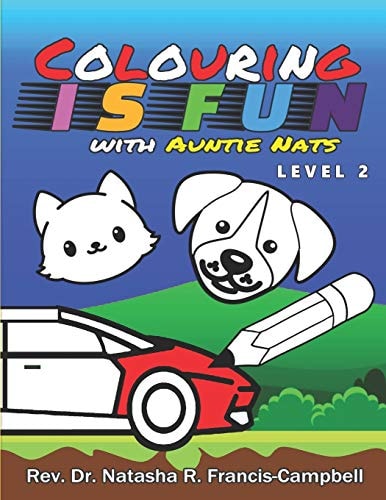 Colouring Is Fun with Auntie Nats Level 2