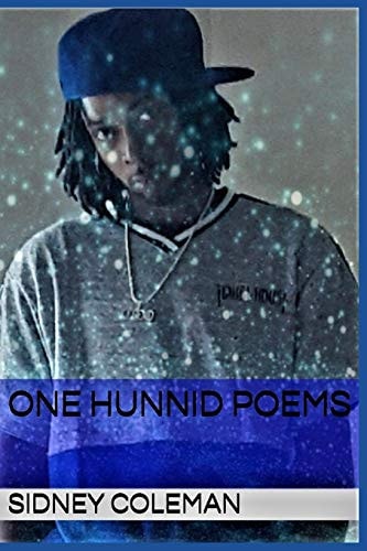 One Hunnid Poems Volume1