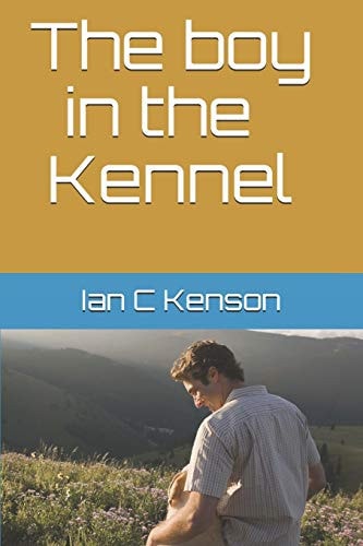 The Boy in the Kennel N/a