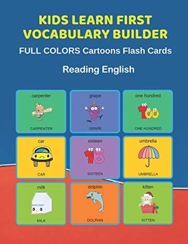 Kids Learn First Vocabulary Builder FULL COLORS Cartoons Flash Cards Reading English Easy Babies Basic Frequency Sight Words Dictionary COLORFUL Picture Book Learning New Language. Fun Card Games for Ages 2-6, Toddlers, Pre K, Preschool, Kindergarten.