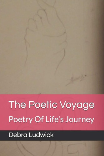 The Poetic Voyage Poetry Of Life's Journey