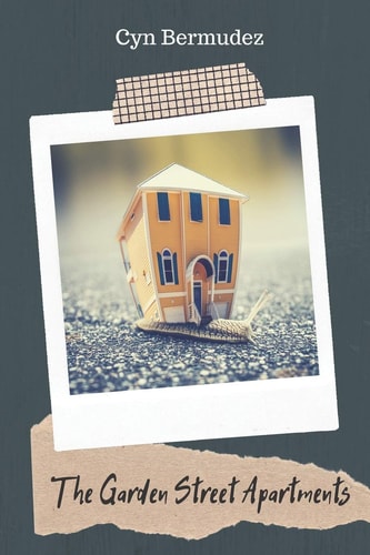 The Garden Street Apartments A Collection of Short Stories and Poetry