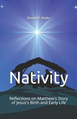 Nativity Reflections on Matthew's Story of Jesus's Birth and Early Life