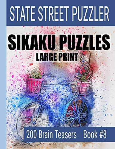 Sikaku Puzzles Large Print 200 Brain Teaser Book #8: Fun Filled Puzzles and Solutions for Beginners and Up
