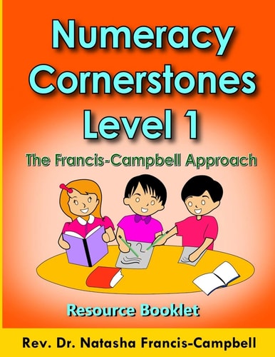 Numeracy Cornerstones Level 1 The Francis-Campbell Approach Resource Booklet