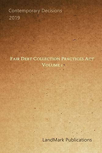 Fair Debt Collection Practices Act Volume 1
