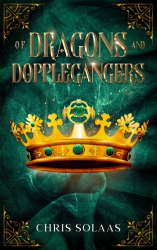 Of Dragons and Dopplegangers