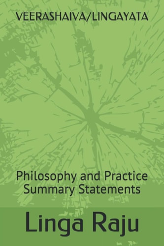 Veerashaiva/Lingayata Philosophy and Practice Summary Statements