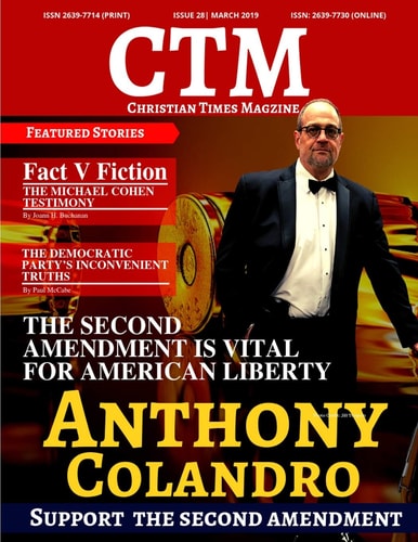 Christian Times Magazine Issue 28 March 2019 The Voice Of Truth