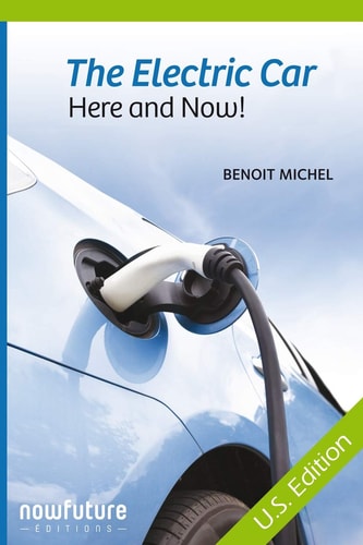 The Electric Car, Here and Now! US Edition