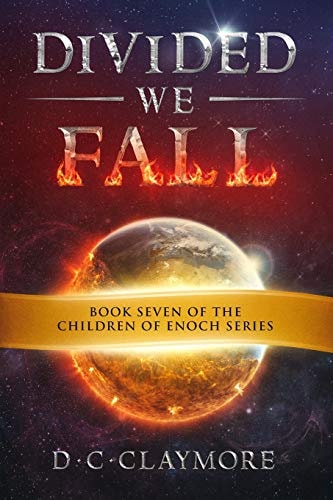 Divided We Fall The Children of Enoch Series Book 7