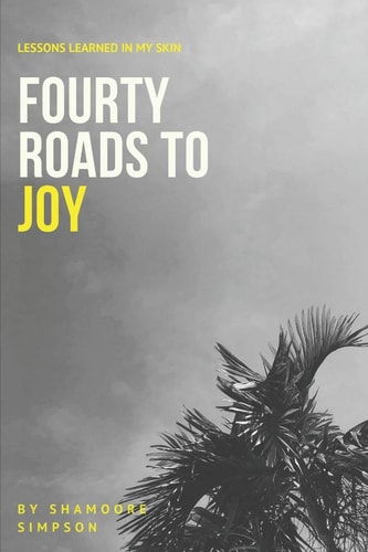 40 Roads to Joy Lessons Learned in My Skin