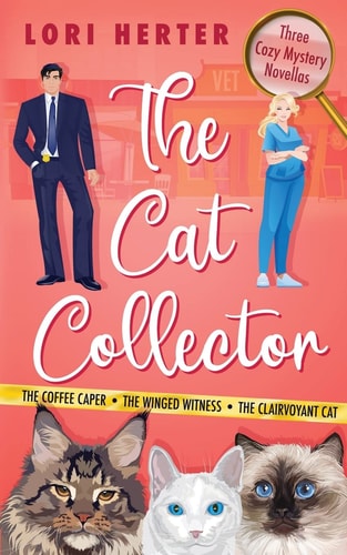 The Cat Collector A Cozy Mystery Series