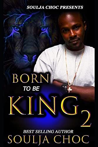 Born to be King 2