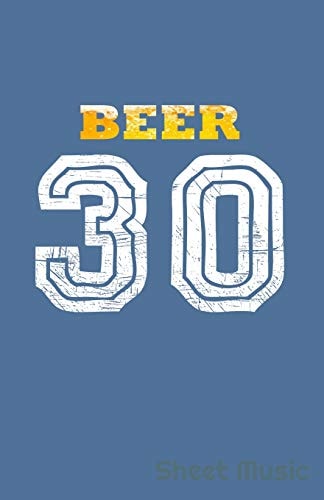 Beer 30 Sheet Music