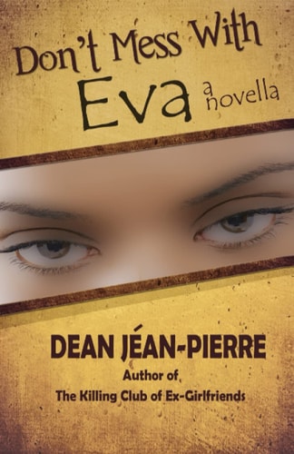 Don't Mess With Eva