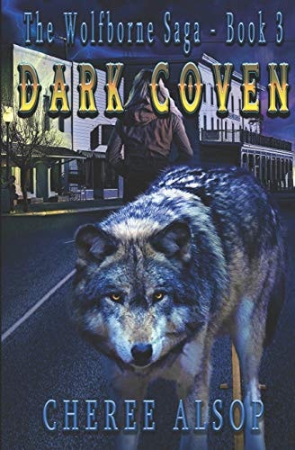Dark Coven The Wolfborne Saga Book 3