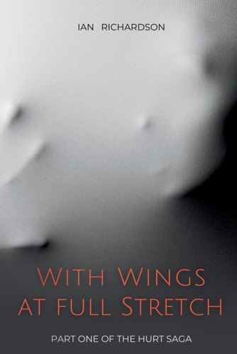 With Wings at Full Stretch Part One of 'The Hurt Saga'