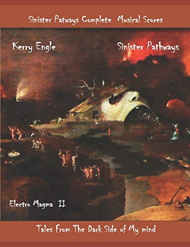 Sinister Pathways Complete Musical Scores Tales From the Dark Side of My Mind