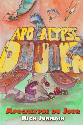 Apocalypse Du Jour