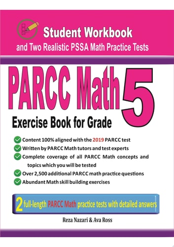 PARCC Math Exercise Book for Grade 5 Student Workbook and Two Realistic PARCC Math Tests