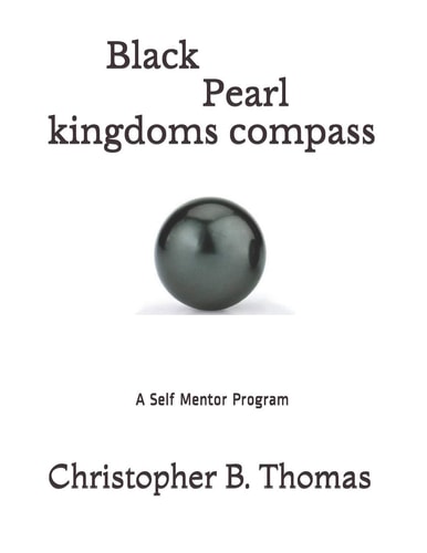 Black Pearl Kingdoms Compass A Self Mentor Program