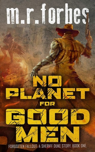 No Planet for Good Men A Sheriff Duke Story