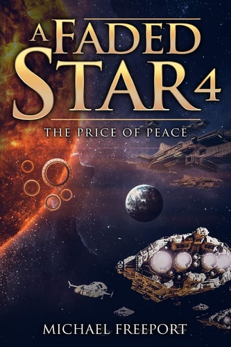 A Faded Star 4 The Price of Peace