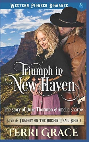 Triumph in New Haven The Story of Duke Thornton and Amelia Sharpe