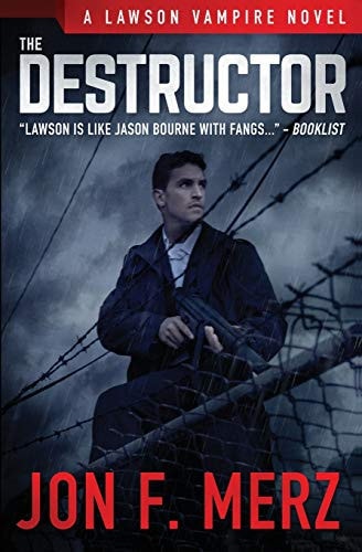 The Destructor A Supernatural Espionage Urban Fantasy Series