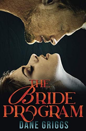 The Bride Program A Sexy, Humorous SciFi Alien Romance