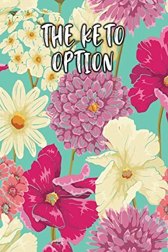 The Keto Option Keto Diet Diary
