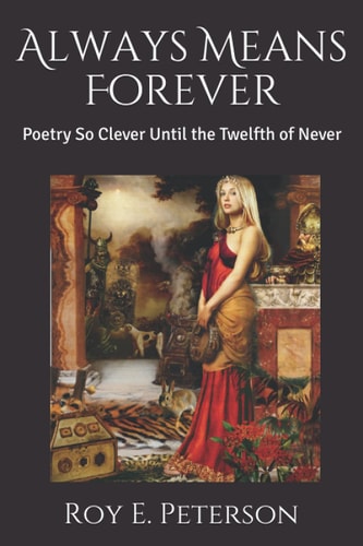 Always Means Forever Poetry So Clever Until the Twelfth of Never