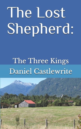 The Lost Shepherd The Three Kings