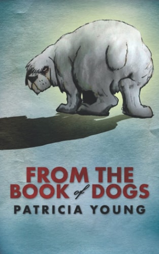 From the Book of Dogs