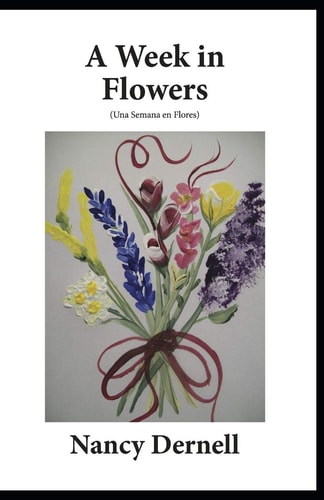 A Week in Flowers (Una Semana en Flores)